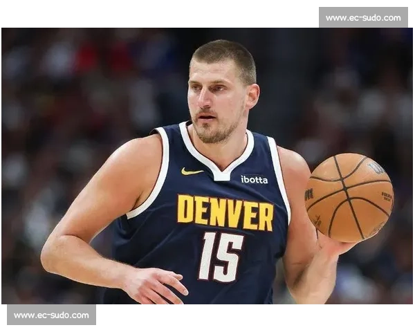 约基奇两战连庄三双!166 次三双稳坐历史第三